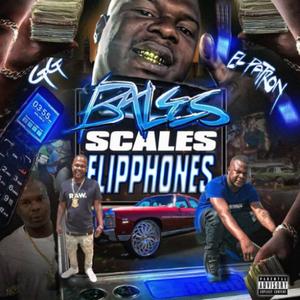 Bales,Scales and FlipPhones (Explicit)