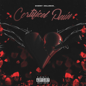 Certified Pain (Explicit)