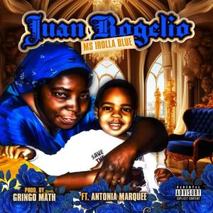 Ms Irolla Blue (feat. Antonia Marquee) (Explicit)