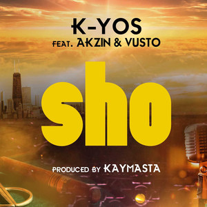 Sho (feat. Akzin & Vusto)