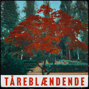 Tåreblændende (Explicit)