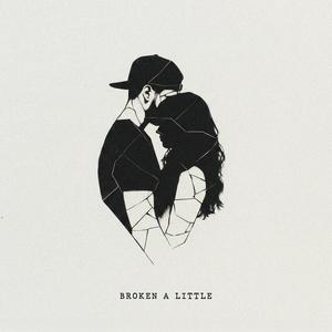 Broken a Little