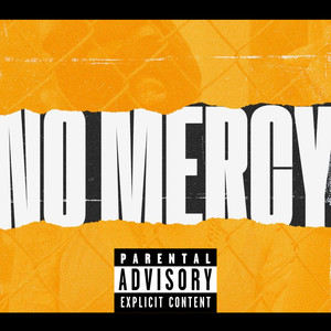 No Mercy (Explicit)