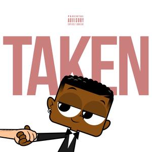 Taken (Explicit)