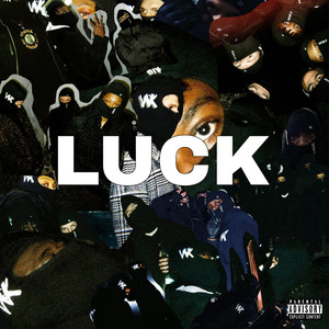 Luck (Explicit)