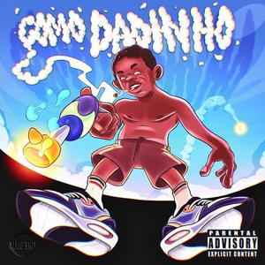 Como Dadinho (feat. Barbaiza) (Explicit)