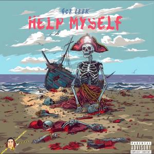 Help My$elf (Explicit)