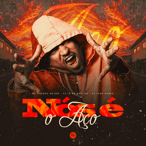 Nós é o aço (Explicit)
