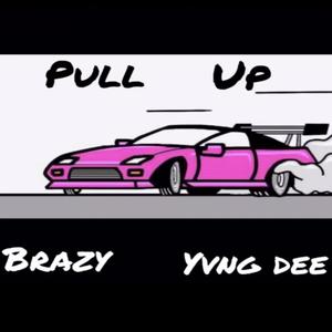 Pull Up (feat. Yvng Dee) [Explicit]