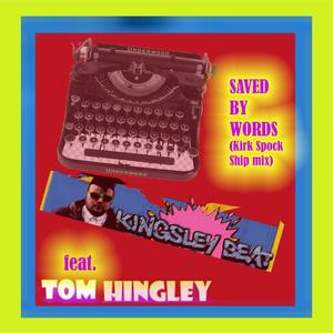 Saved by Words (feat. Tom Hingley)