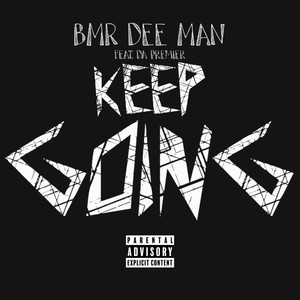 Keep Going (Explicit)