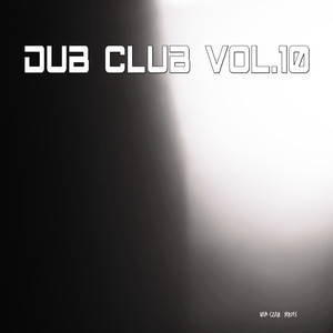 Dub Club, Vol. 10