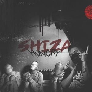 Hungry - Shiza (Original Mix)
