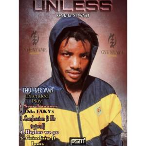 Unless Ep (Explicit)