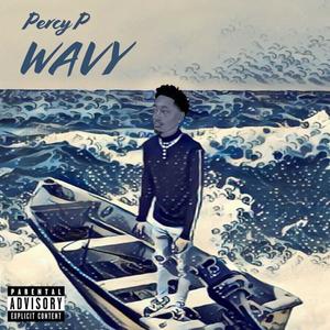 WAVY (Explicit)