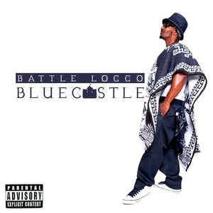 Blue Castle (Explicit)