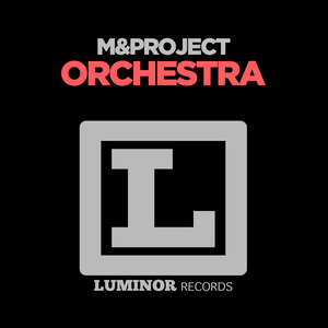 Orchestra (Radio Edit)