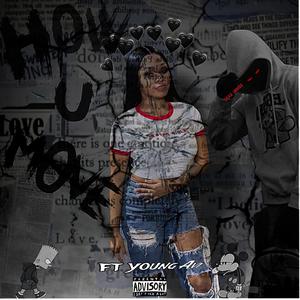How you move (feat. YoungAvi) (Explicit)
