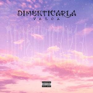 Dimenticarla (Explicit)