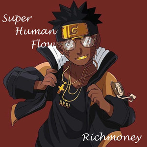 Super Human Flow (Explicit)