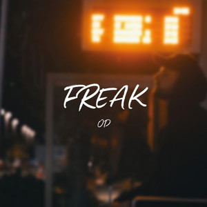 Freak (Explicit)