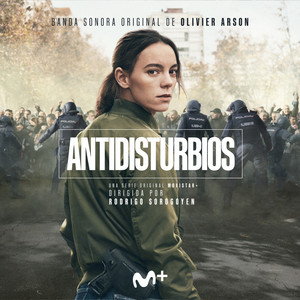 Antidisturbios (Original Soundtrack From The TV Series)