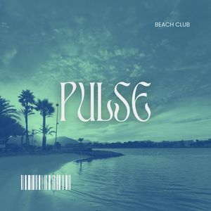 Pulse: House Music