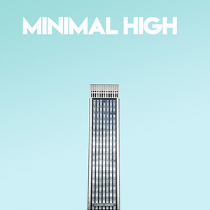 Minimal High