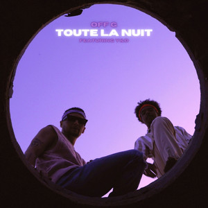 Toute la nuit (Explicit)