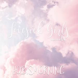 Lovesick Girls Lullaby