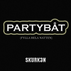 Partybåt(Fylla hela natten)