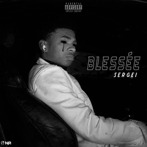 Blessée (Explicit)