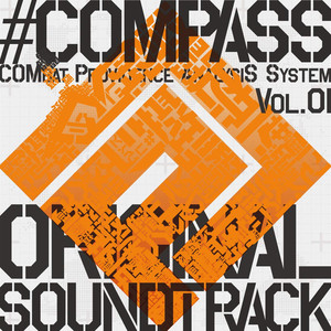 「#コンパス 戦闘摂理解析システム」オリジナルサウンドトラック Vol.1 (#COMPASS 战斗天赋解析系统 游戏原声带)