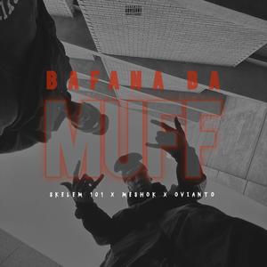 BaFaNA bA muFF (feat. MeshOk & Ovianto)