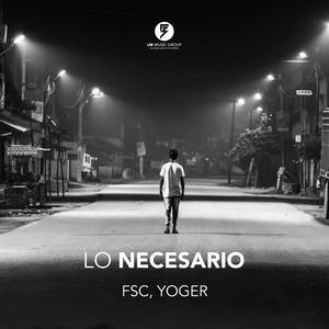 Lo Necesario(feat. FSC)