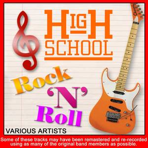 High School Rock And Roll