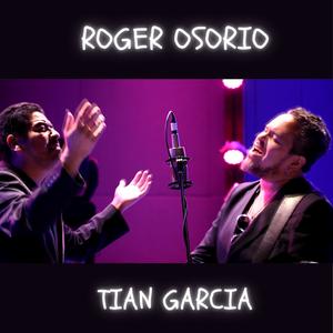 Por Ese Amor Que Me Das (feat. Roger Osorio)