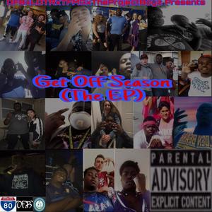 Get Off Season (Explicit)