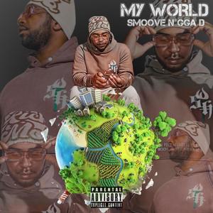 My World (Explicit)