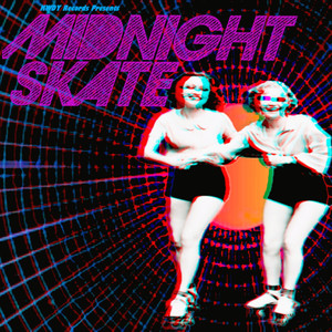 Midnight Skate (Explicit)