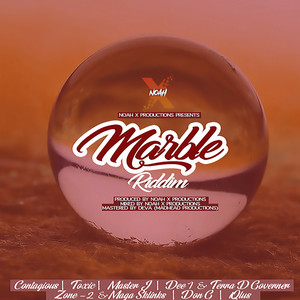 Marble Riddim (Explicit)