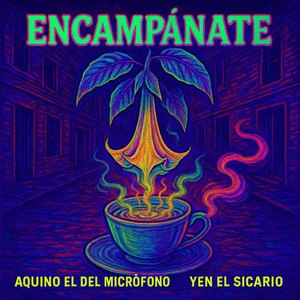 Encampanate (Explicit)