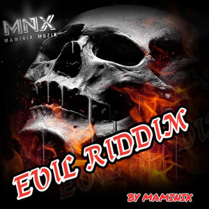 Evil Riddim