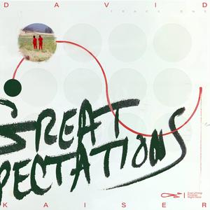 GREAT EXPECTATIONS (feat. Nathan Nzanga) (Explicit)