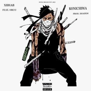 こんにちわ!(feat. ORCO) (Explicit)