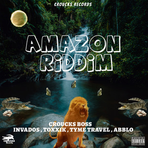 Amazon Riddim (Explicit)