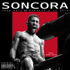 Soncora (Explicit)