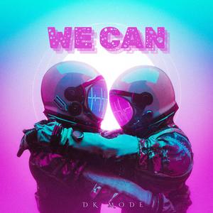 We Can