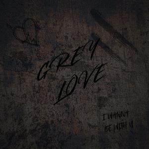 GREY LOVE (feat. Fle) [Explicit]