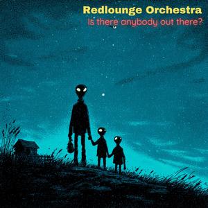 Is there anybody out there?